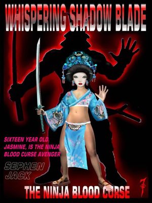 cover image of Whispering Shadow Blade the Ninja Blood Curse